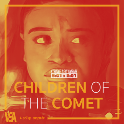085 Children of the Comet (SNW/s01e02)